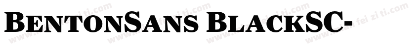 BentonSans BlackSC字体转换
